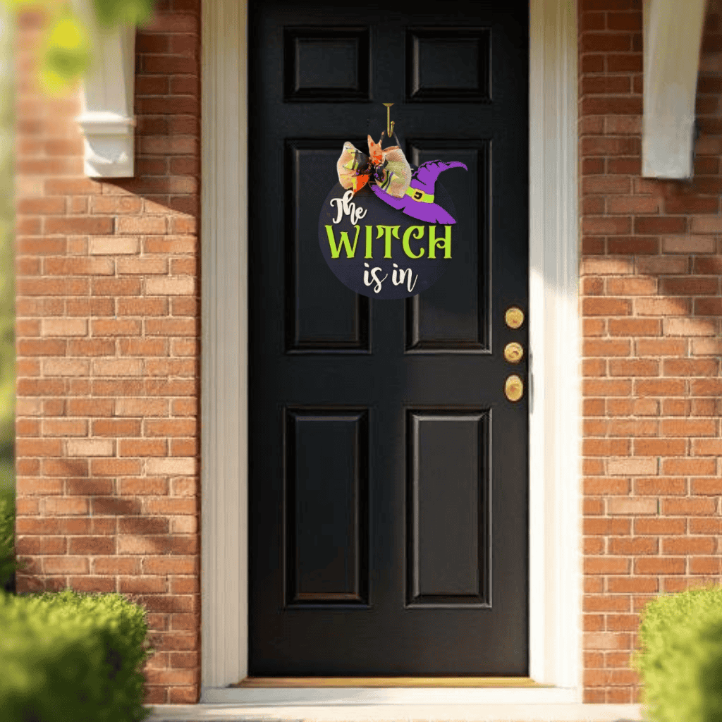 The Witch is In Door Hanger