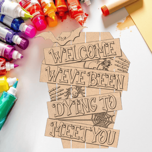 DIY We’ve Been Dying to Meet You Halloween Door Hanger Kit