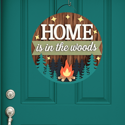 Home Is In The Woods Door Hanger