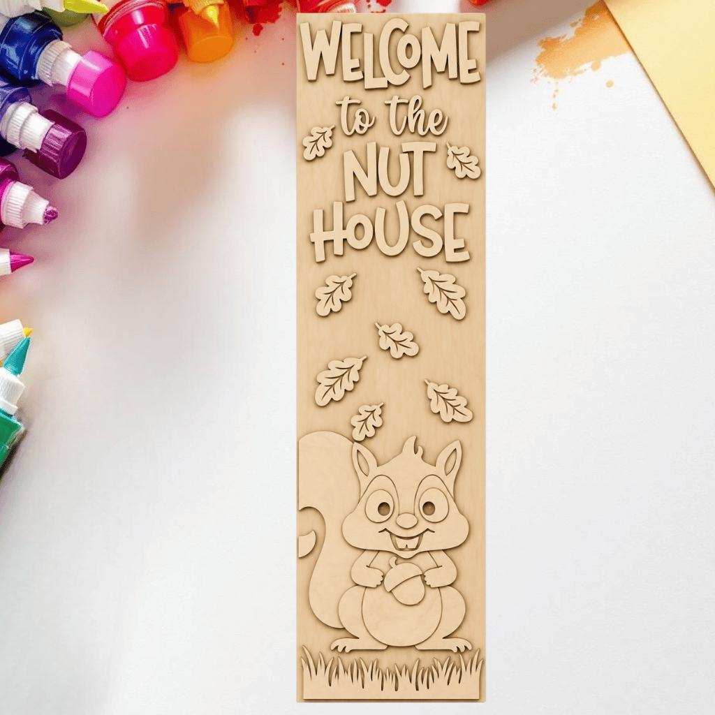 DIY Welcome to the Nut House Fall Porch Leaner Kit